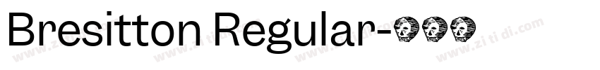 Bresitton Regular字体转换